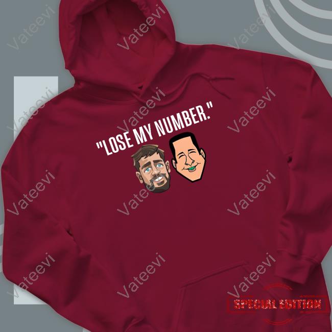 Lose My Number Shirt