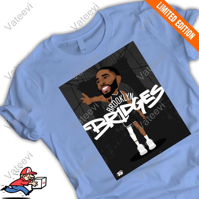 Itsjkav Jessie Kavana Mikal Bridges Brooklyn Bridges New Shirt Itsjkav Jessie Kavana Mikal Bridges Brooklyn Bridges New Shirt
