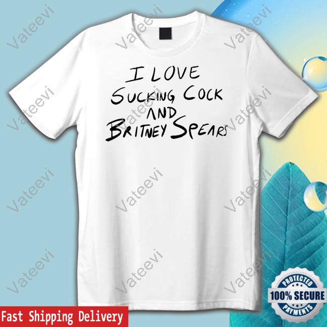 Aaron Abeardedhero I Love Sucking Cock And Britney Spears Tee Aaron Abeardedhero I Love Sucking Cock And Britney Spears Tee