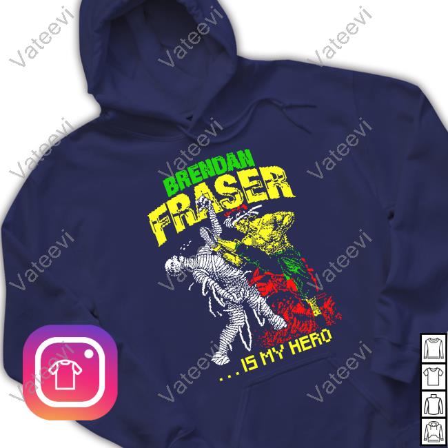 Brendan Fraser Is My Hero Shirt Brendan Fraser Is My Hero Shirt