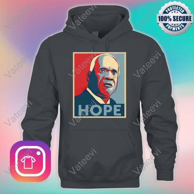 Babylonbee Clarence Thomas Hope Hoodie Babylonbee Clarence Thomas Hope Hoodie