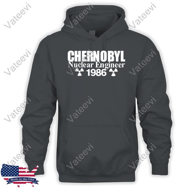 Chernobyl Nuclear Engineer 1986 T-Shirt Chernobyl Nuclear Engineer 1986 T-Shirt