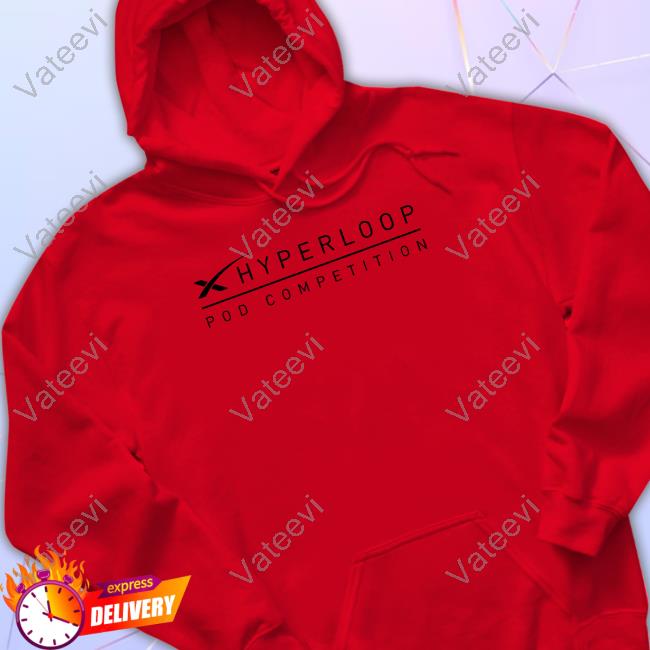 Elon Musk Hyperloop Pod Competition Long Sleeve T Shirt Elon Musk Hyperloop Pod Competition Long Sleeve T Shirt