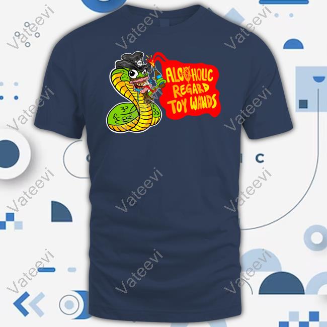 Trending Alcoholic Regard Toy Wands Shirt Trending Alcoholic Regard Toy Wands Shirt