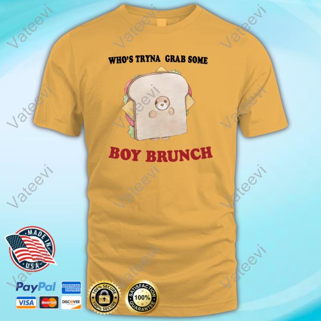 Jmcgg Who's Tryna Grab Some Boy Brunch T-Shirt Jmcgg Who's Tryna Grab Some Boy Brunch T-Shirt