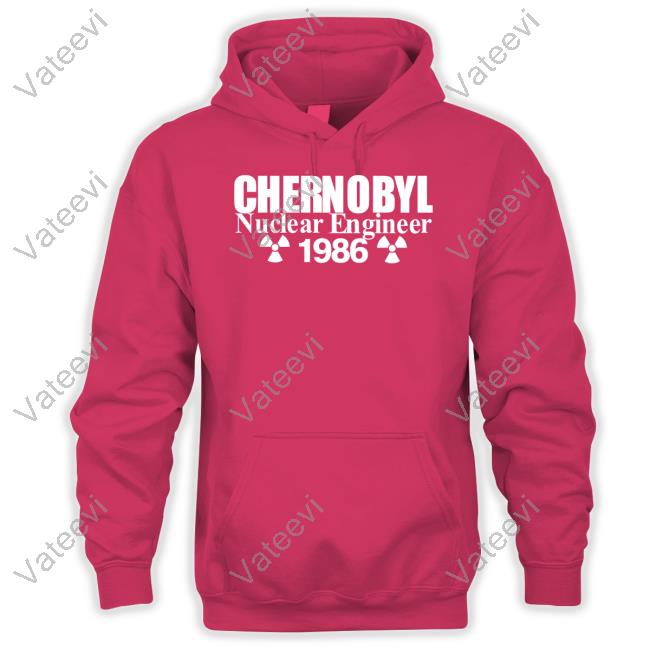Chernobyl Nuclear Engineer 1986 T-Shirt Chernobyl Nuclear Engineer 1986 T-Shirt