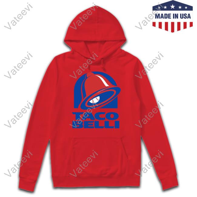 Obvious Shirts Taco Belli Hoodie Obvious Shirts Taco Belli Hoodie