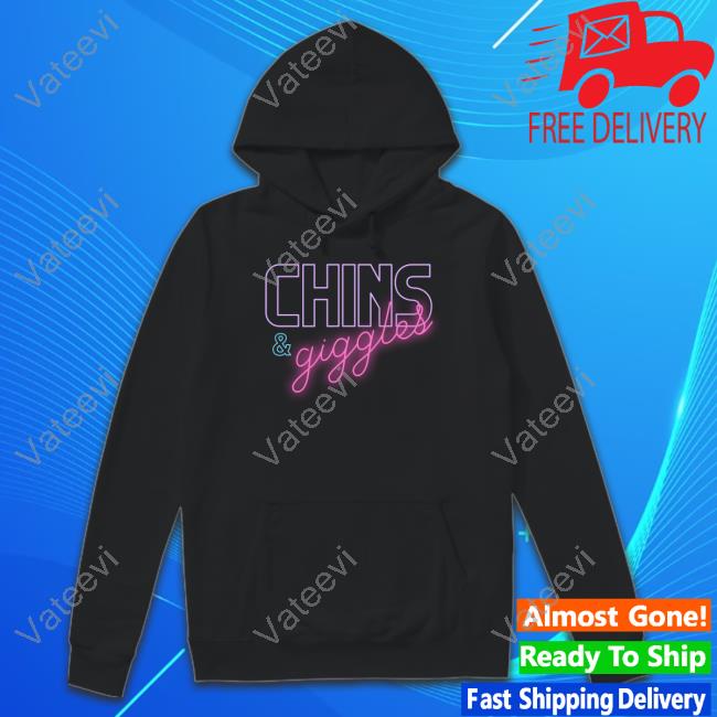 Chins & Giggles Podcast Chins And Giggles Logo Sweatshirt Chins & Giggles Podcast Chins And Giggles Logo Sweatshirt