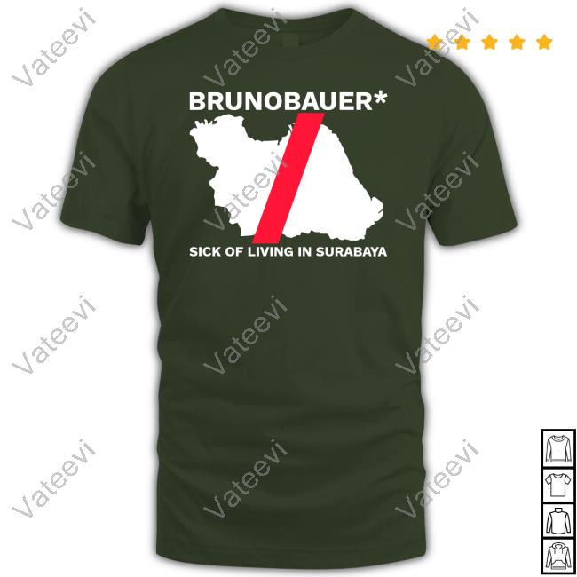 Riz Brunobauer Sick Of Living In Surabaya Hoodie Riz Brunobauer Sick Of Living In Surabaya Hoodie