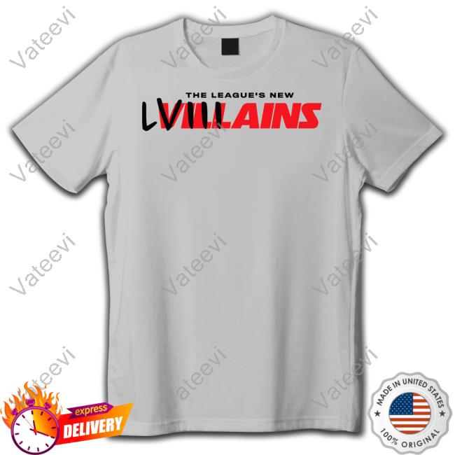 Leagues New Villains Shirt Leagues New Villains Shirt