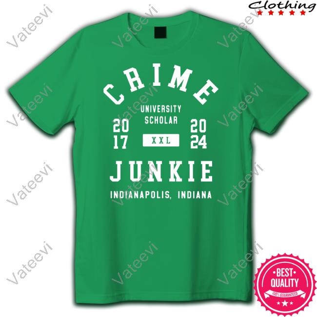 Crime University Scholar Junkie Indianapolis Official Crime University Scholar Junkie Indianapolis Official