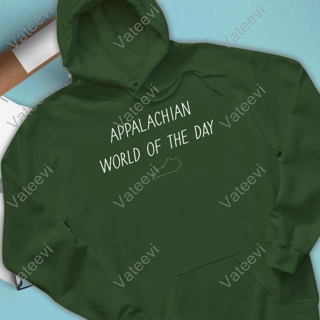 Haesicks Wearing Appalachian Word Of The Day Sweatshirt Haesicks Wearing Appalachian Word Of The Day Sweatshirt