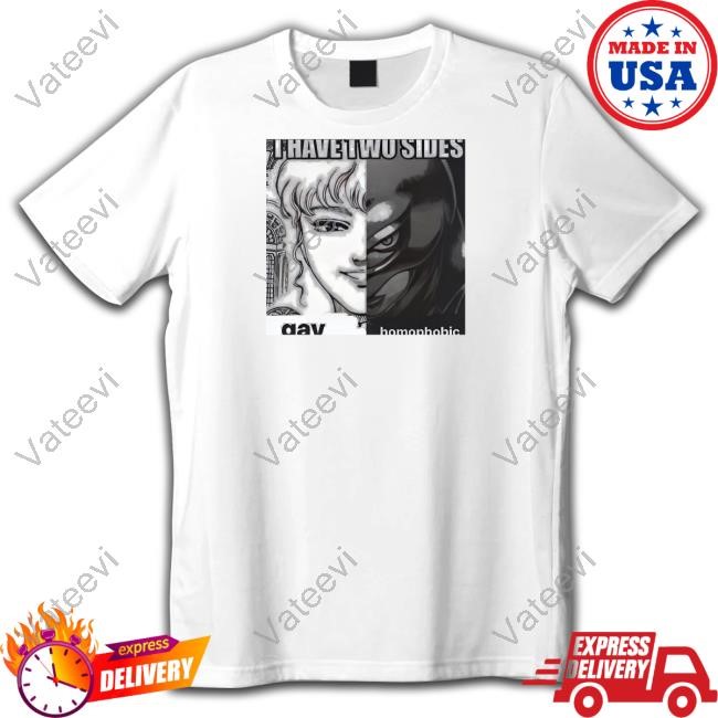 I Have Two Sides Gay Homophobic Long Sleeve T Shirt