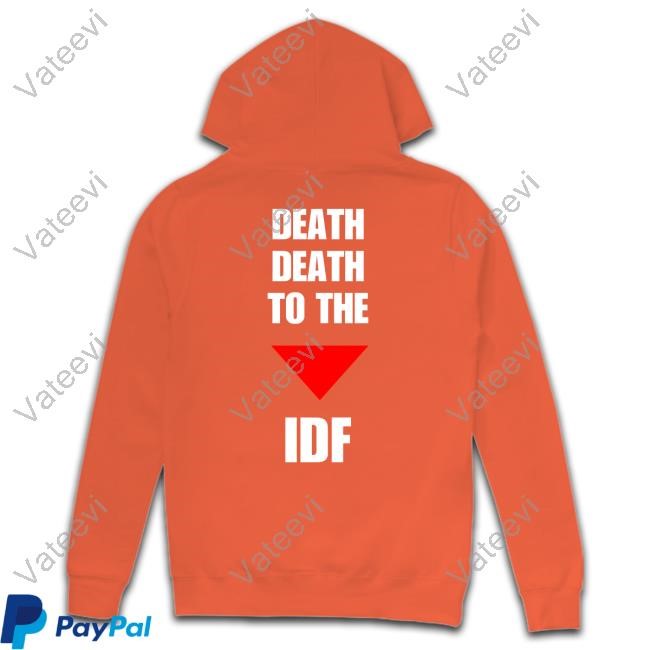 Hassan Mafi‏ Death Death To The Idf Hoodie