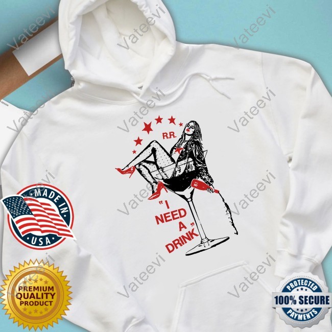 I Need A Drink Zip Up Hooded Sweatshirt Reneé Rapp Store